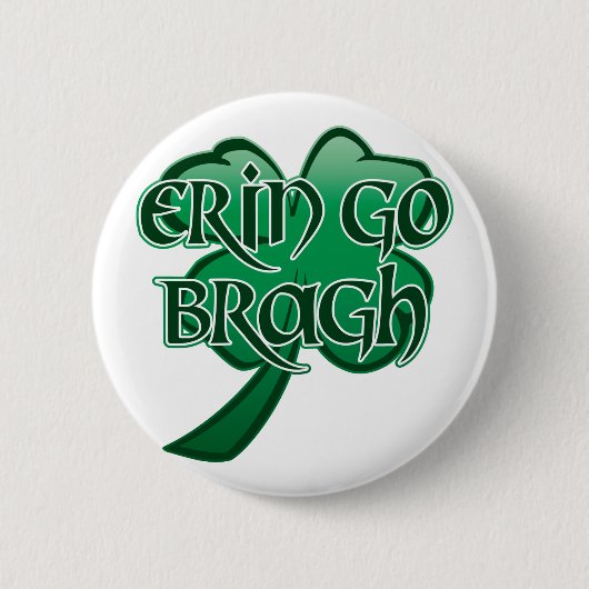 Erin gehen Bragh v5 Button (Vorderseite)
