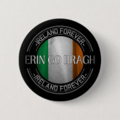 Erin geht Bragh Irland für immer Button (Vorderseite)