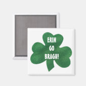 ERIN GEHT BRAGH! MAGNET (Vorderseite/Rückseite)