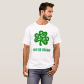 ERIN GEHT BRAGH! T-Shirt (Vorne ganz)