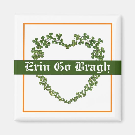 Erin Go Bragh Kleeblatt Herz Magnet (Vorne)