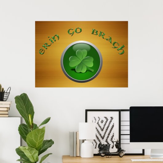 Erin Go Bragh Kleeblatt Poster (Heimbüro)