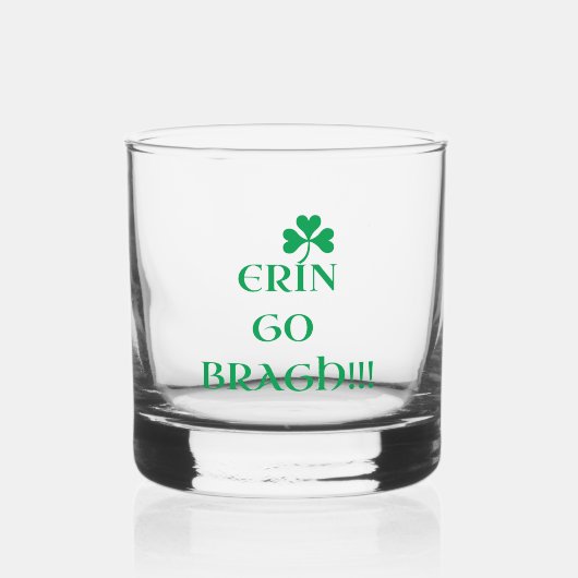 "ERIN GO BRAGH" Rocks Glass Whiskyglas (Vorderseite)