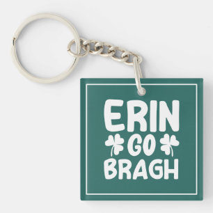Erin Go Bragh St. Patrick's Day Design-60850 Schlüsselanhänger