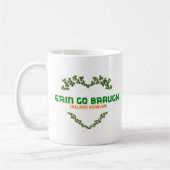 Erin Go Braugh Ireland Forever Kaffeetasse (Links)