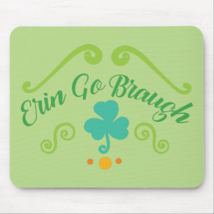 Erin Go Braugh Mousepad