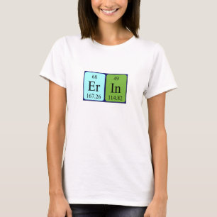 Erin Namen-Shirt periodischer Tabelle T-Shirt