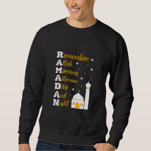 Erinnere dich an Allah morgens und abends Ramadan Sweatshirt