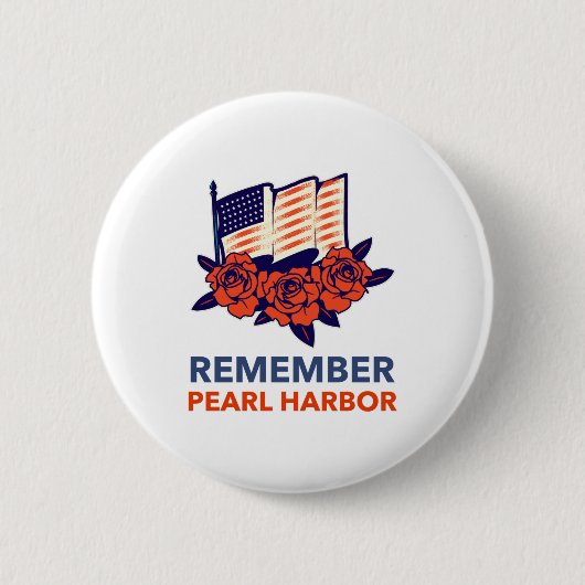 Erinnere dich an Pearl Harbor Button (Vorderseite)
