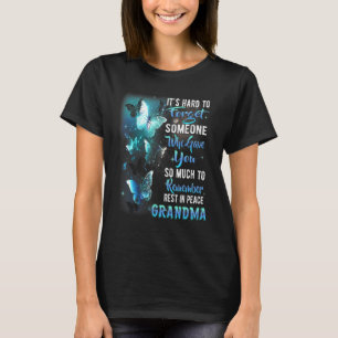 Erinnere dich Ruhe in Frieden Meine Oma Vermisste T-Shirt