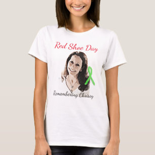 Erinnern an Chrissy für roten Schuh-Tag T-Shirt