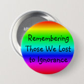 Erinnern an jene, die wir in Unwissenheit verloren Button (Vorne & Hinten)