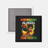 Erinnern an Juneteenth Celebrate Blac Magnet (Vorderseite/Rückseite)