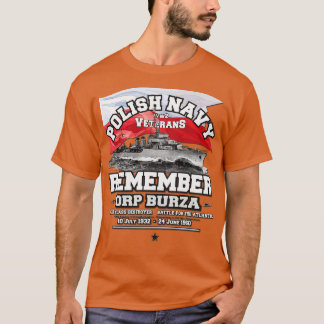 ERINNERN ORP Burza polnische Marine Zerstörer T-Shirt