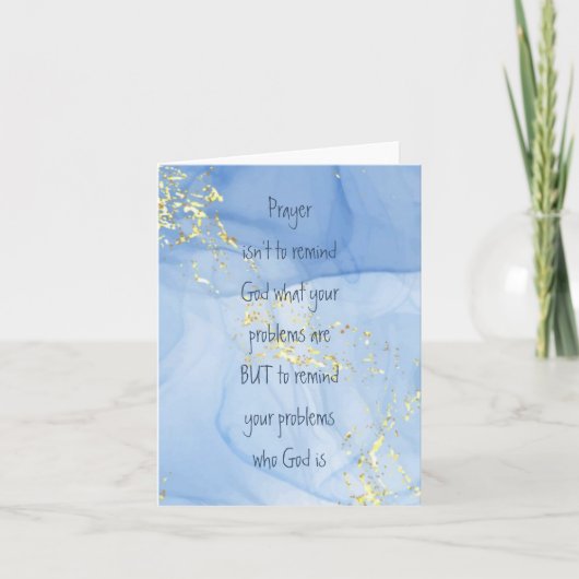 Erinnern Sie Ihre Probleme, wer Gott ist Inspirati Karte (Vorderseite)