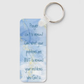 Erinnern Sie Ihre Probleme, wer Gott ist Inspirati Schlüsselanhänger (Rückseite)