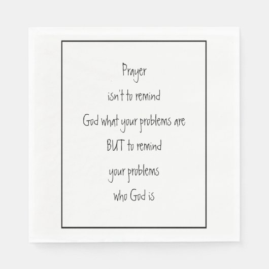 Erinnern Sie Ihre Probleme, wer Gott ist Inspirati Serviette (Vorderseite)