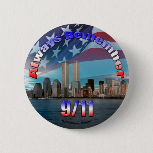 Erinnern Sie immer sich an 9/11 Button (Vorderseite)