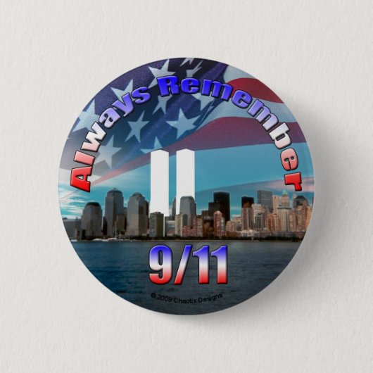 Erinnern Sie immer sich an 9/11 Button (Vorderseite)