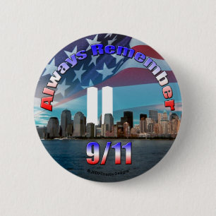 Erinnern Sie immer sich an 9/11 Button