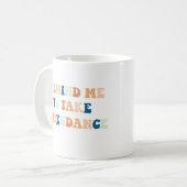 Erinnern Sie mich an ein kurzes Lehrerangebot Kaffeetasse (Vorderseite Links)