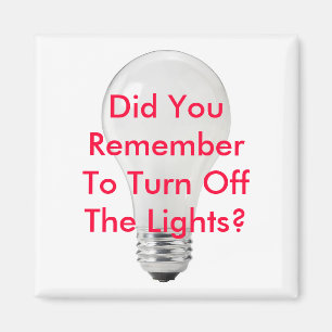 Erinnern Sie sich, abzustellen beleuchtet grünen Magnet