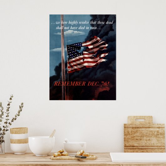 Erinnern Sie sich am 7. Dezember Poster (Küche)