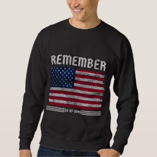 Erinnern Sie sich am Dezember 07 Sweatshirt