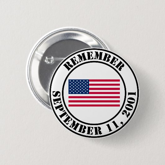 Erinnern Sie sich an 9/11 Button (Vorne & Hinten)