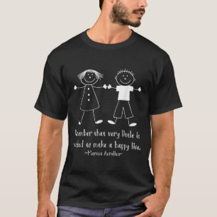 Erinnern Sie sich an das glückliche Leben Marcus A T-Shirt