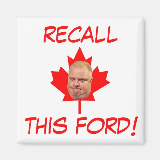 Erinnern Sie sich an dieses Ford! Magnet (Vorne)