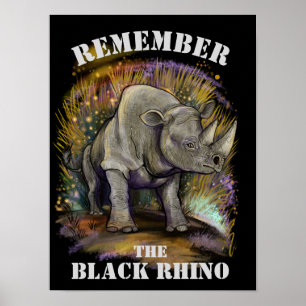 Erinnern Sie sich an schwarzes Nashorn Poster