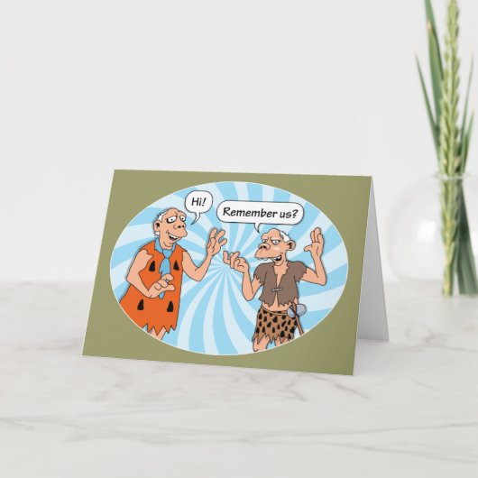 Erinnern Sie sich an uns? Lustiger Geburtstag Karte (Vorderseite)
