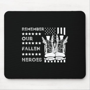 Erinnern Sie sich an unsere gefallenen Helden-Gede Mousepad