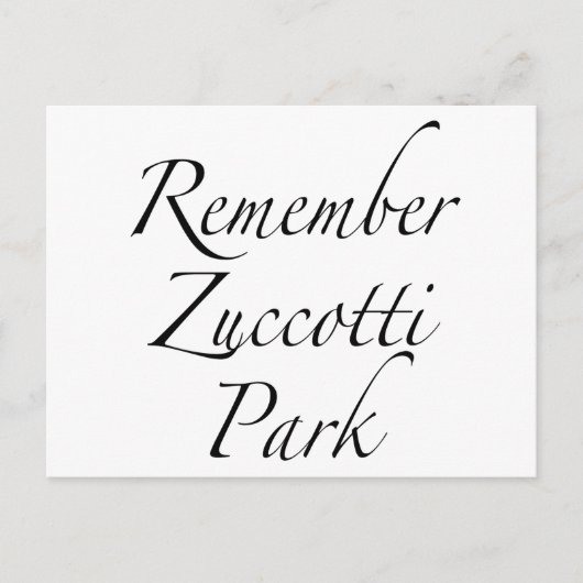Erinnern Sie sich an Zuccotti Park Occupy Proteste Postkarte (Vorderseite)