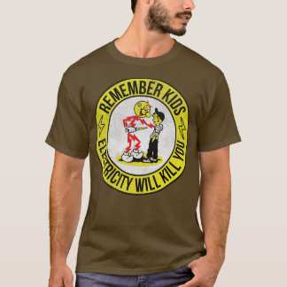 Erinnern Sie sich daran, dass die Elektrizität von T-Shirt