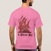 Erinnern Sie sich die an Piraten-Bucht… T-Shirt (Rückseite)