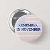 Erinnern Sie sich im November Button (Vorne & Hinten)