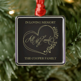 Erinnerndes Zitat von allen, die ich liebe, in Gol Ornament Aus Metall