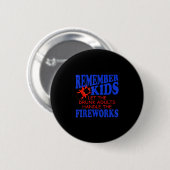 Erinnert euch Kinder lasst die Erwachsenen das Feu Button (Vorne & Hinten)