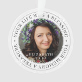Erinnerung an dein Leben als Segen Modernes Foto Ornament (Vorderseite)
