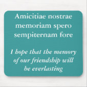 Erinnerung an unsere Freundschaft Mousepad (Vorne)