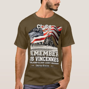ERINNERUNG AN USS Vincennes CL64 Kreuzfahrtschiff T-Shirt