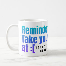 Erinnerung benutzerdefinierte Tasse - Vergessen Si