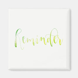 Erinnerung-Veranstaltung Erinnern Sie sich an grün Magnet