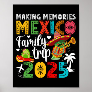 Erinnerungen Mexiko Familienreise 2025 Mexiko Vac Poster