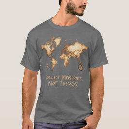 Erinnerungen sammeln, keine Dinge | Vintage T-Shir T-Shirt