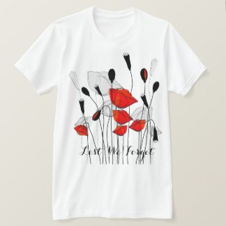 Erinnerungs-Mohnblume mit dem Text, aus Furcht, T-Shirt