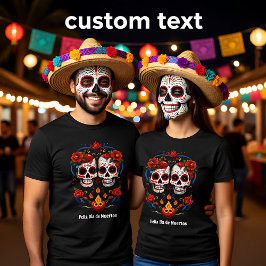 🌹 Erinnerungsblooms: Dia de Muertos 🌹 Tribut T-Shirt