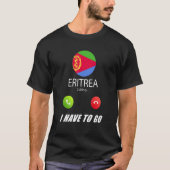 Eritrea Flag Souvenir Eritrea Is Calling Is Callin T-Shirt (Vorderseite)